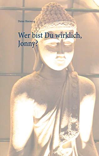 Wer bist Du wirklich, Jonny?