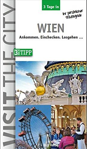 3 Tage in Wien: Ankommen.Einchecken.Losgehen.