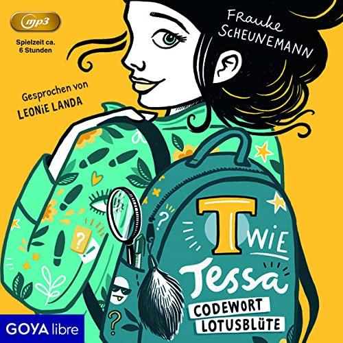 T wie Tessa - Codewort Lotusblüte: 2: [2], Lesung