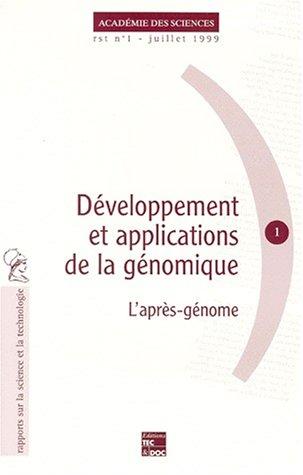 Développement et applications de la génomique : l'après-génome