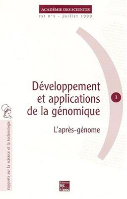 Développement et applications de la génomique : l'après-génome