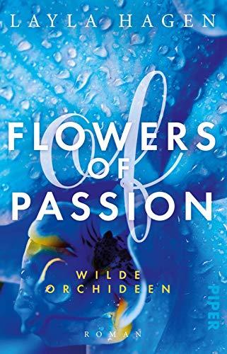 Flowers of Passion – Wilde Orchideen: Roman