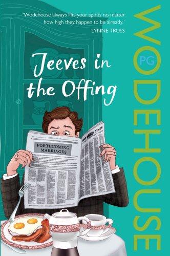 Jeeves in the Offing (Jeeves & Wooster, Band 5)