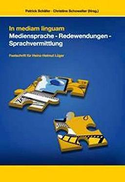 In mediam linguam Mediensprache - Redewendungen - Sprachvermittlung