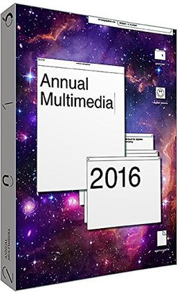 Annual Multimedia 2016: Jahrbuch für digitales Marketing