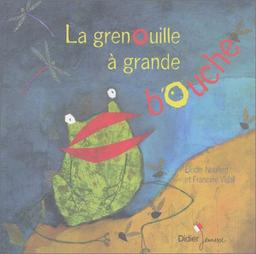 La grenouille à grande bouche