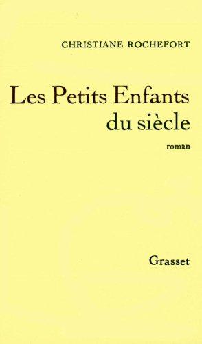 Les Petits enfants du siècle