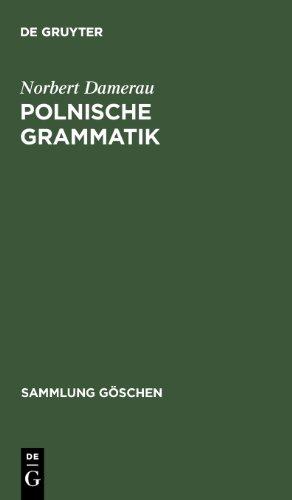 Polnische Grammatik. (Sammlung Gaschen)