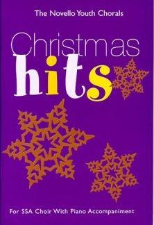 The Novello Youth Chorals: Christmas Hits (SSA)