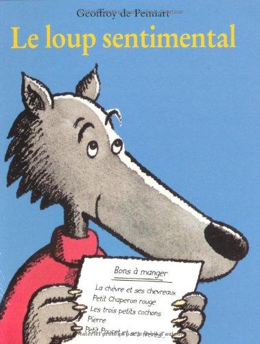 Le loup sentimental