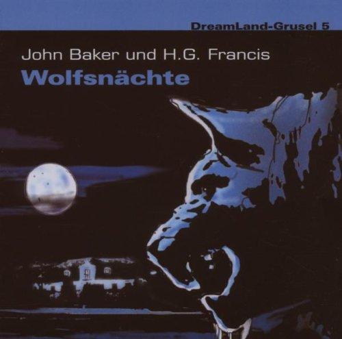 Dreamland Grusel 5-Wolfsnächte