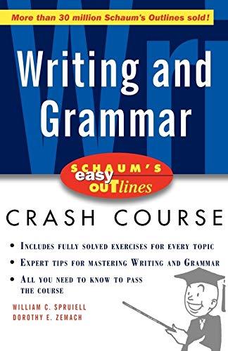 Schaum's Easy Outline of Writing and Grammar (Schaum's Outlines)