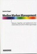 Medien, Marken, Management