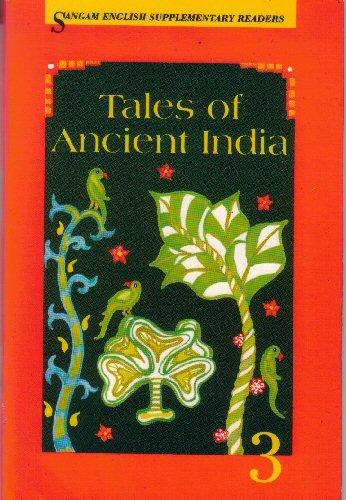 Tales of Ancient India (Sangam English Supplementary Reader S.)