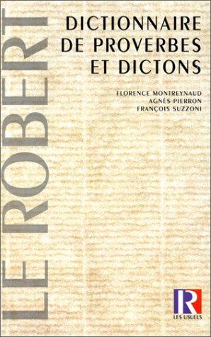 Dictionnaire de proverbes et dictons (Usuels Poche)