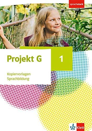 Projekt G Gesellschaftslehre 1: Kopiervorlagen Sprachbildung Klasse 5/6