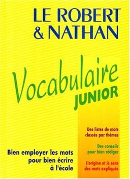 Le Robert & Nathan, vocabulaire junior (Robert et Natha)