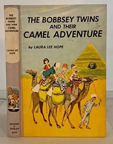 Bobbsey Twins 00: Their Camel Adventure