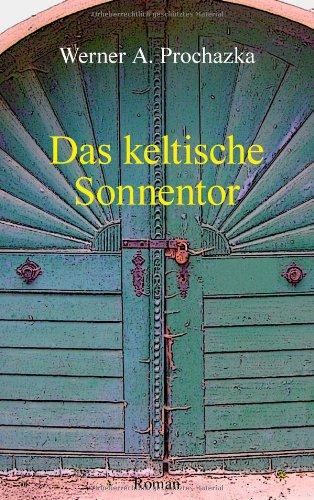 Das keltische Sonnentor