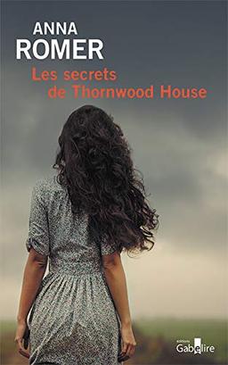 Les secrets de Thornwood house