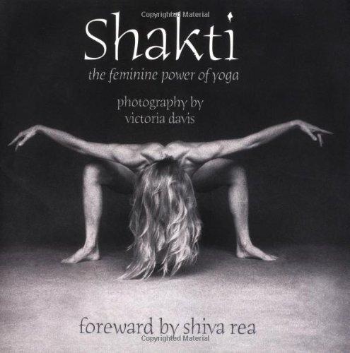 Shakti: The Feminine Power of Yoga