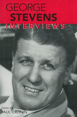 George Stevens: Interviews (Conversations With Filmmakers Series)