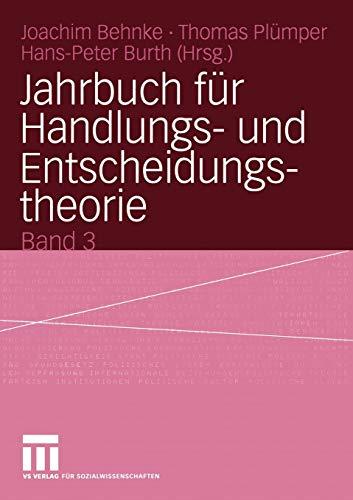 Jahrbuch für Handlungs- und Entscheidungstheorie: Band 3