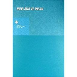 Mevlana ve Insan