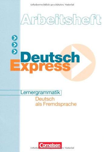 Deutsch Express: Arbeitsheft