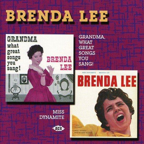 Grandma,What Great Songs You Sang/Brenda Lee