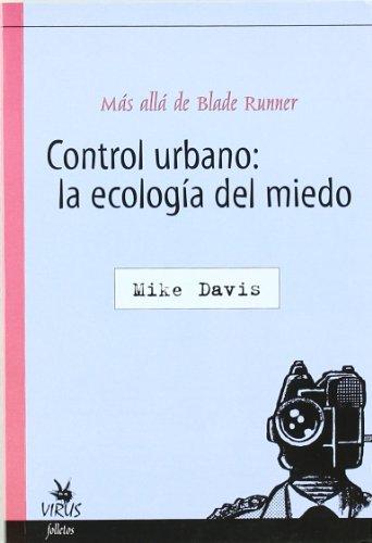 Control urbano: la ecologia del miedo (Folletos (virus))