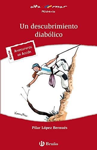 Un descubrimiento diabólico, 1 Educación Secundaria Obligatoria. Libro de lectura del alumno (Castellano - A PARTIR DE 12 AÑOS - ALTAMAR)