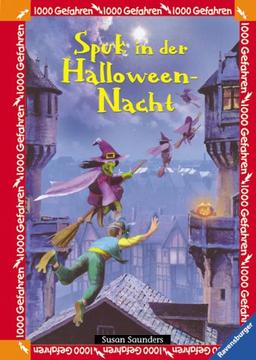 1000 Gefahren 15: Spuk in der Halloween-Nacht