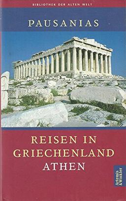 Reisen in Griechenland, 3 Bde., Bd.1, Athen