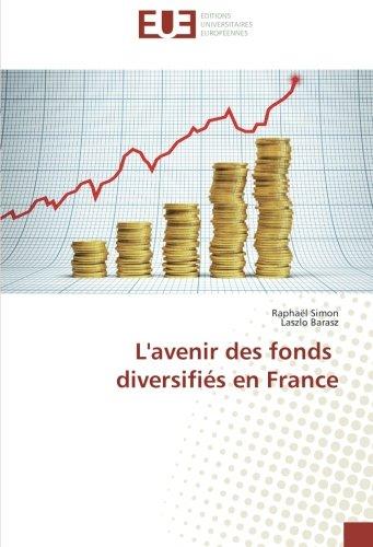 L'avenir des fonds diversifies en France