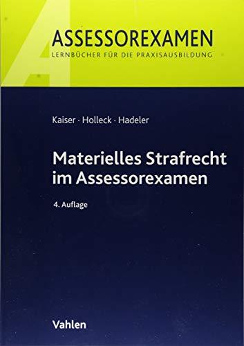 Materielles Strafrecht im Assessorexamen