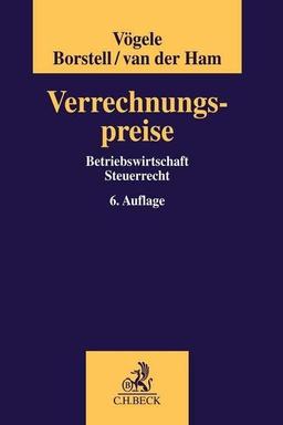 Verrechnungspreise: Betriebswirtschaft, Steuerrecht