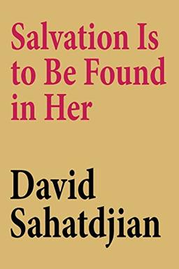 Salvation Is to Be Found in Her