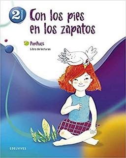 Pixépolis, Con los pies en los zapatos, 2 Educación Primaria. Libro de lecturas