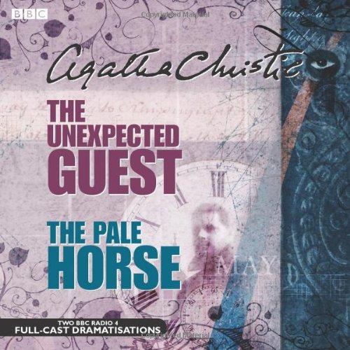 The Unexpected Guest, The&pale Horse (BBC Audio Crime)