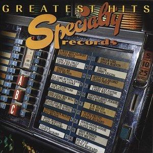 Specialty Records Greatest Hits