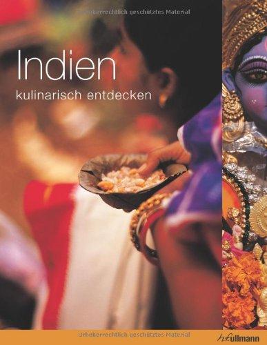 Kulinarisch entdecken: Indien