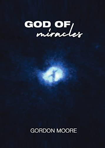 God Of Miracles