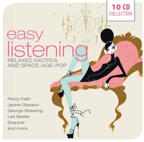 Easy Listening - Relaxed Exotica and Space-Age-Pop