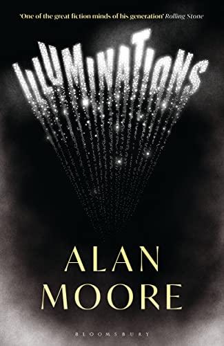 Illuminations: Alan Moore