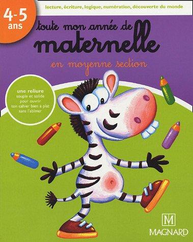 Toute mon année de maternelle en moyenne section, 4-5 ans