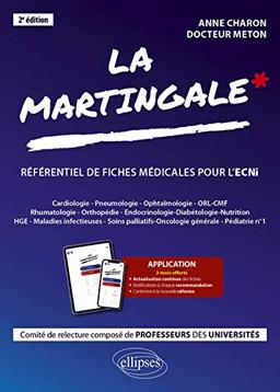 La martingale : référentiel de fiches médicales pour l'ECNi. Vol. 1. Cardiologie, pneumologie, ophtalmologie, oto-rhino-laryngologie & chirurgie maxillo-faciale, rhumatologie & orthopédie, endocrinologie-diabétologie-nutrition, hépato-gastro-entérologie...