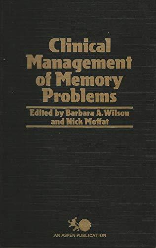 Clinical Management of Memory Problems