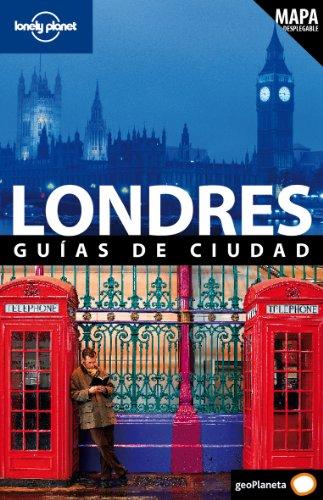 Londres (Guías de Ciudad Lonely Planet)