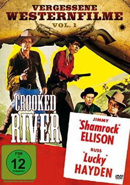 Vergessene Westernfilme Vol. 1 - Crooked River